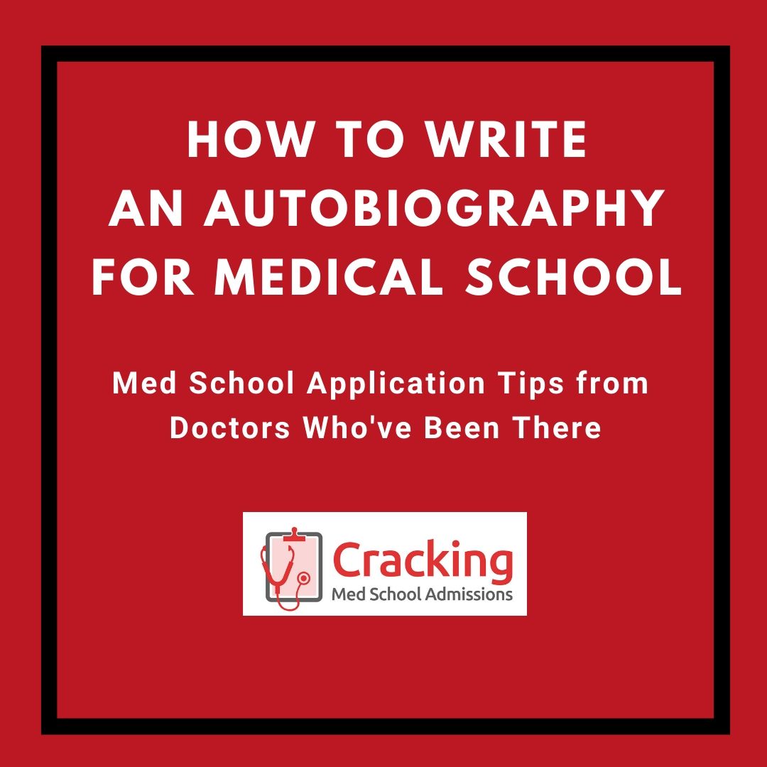 how to write an autobiography essay for medical school