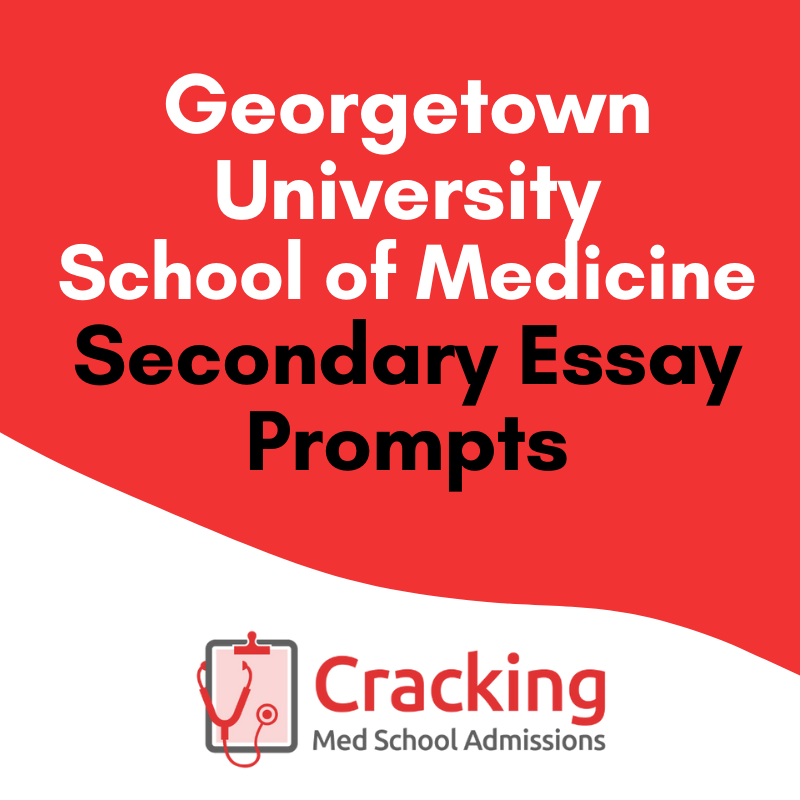 georgetown school of medicine essays
