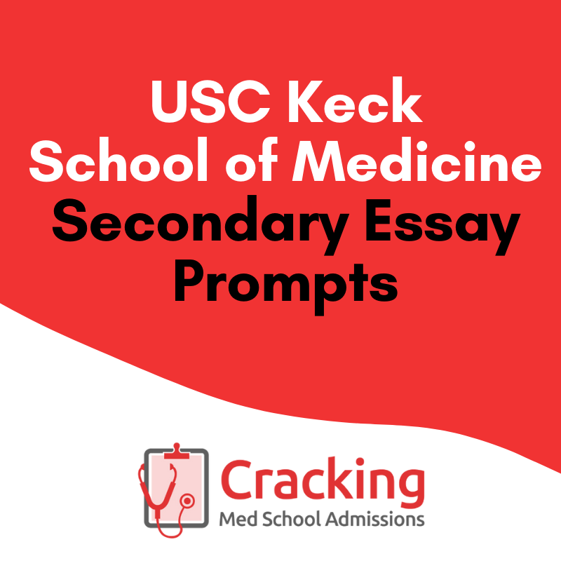 usc medical school secondary essays