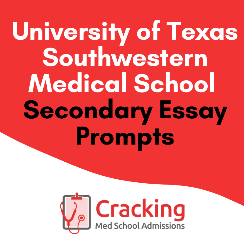 UT Southwestern Medical School Secondary Application