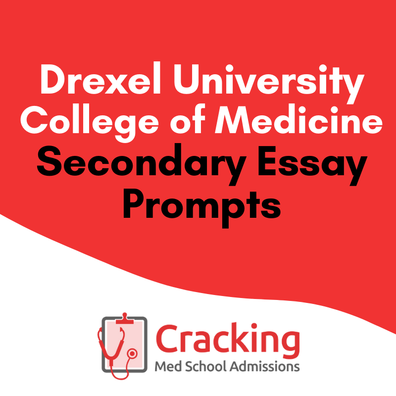drexel medical school secondary essays