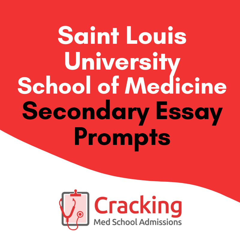 saint-louis-university-school-of-medicine-secondary-application-tips-prompts