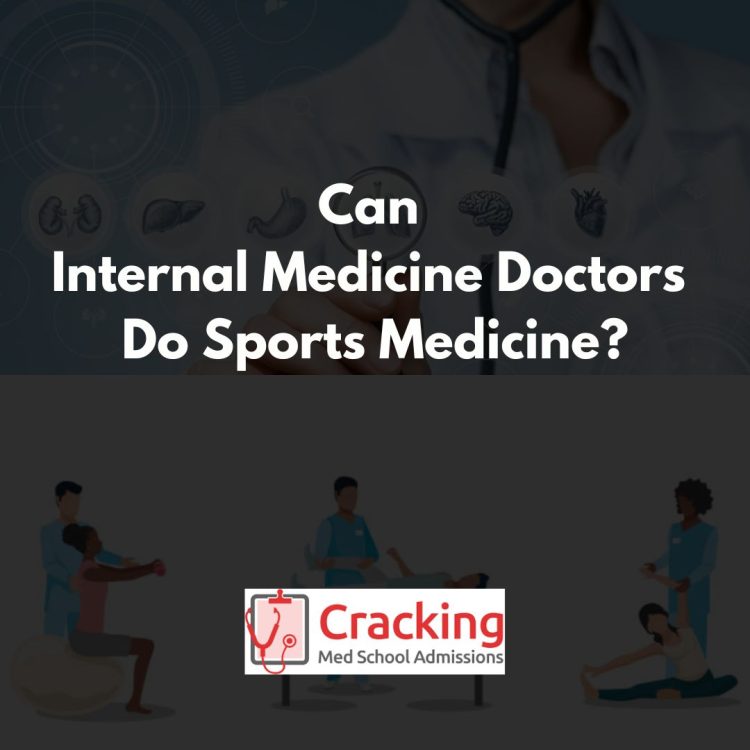 Can Internal Medicine Doctors Do Sports Medicine