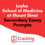 Icahn School of Medicine at Mount Sinai Secondary Essay Prompts