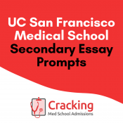 UCSF Secondary Application Essay Prompts