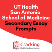 UT Health San Antonio Secondary Application Essay Prompts