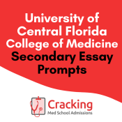 UCF Medical School Secondary Application Essay Prompts and Tips