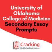 University of Oklhoma Medical School Secondary Application Essay Prompts