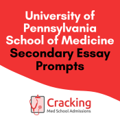 How to stand out on UPenn secondary essays for university of pennsylvania Perlman School of Medicine