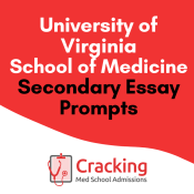 UVA Med School Secondary Application Essay Prompts