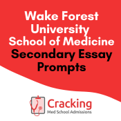 Wake Forest Secondary Application Essay Prompts