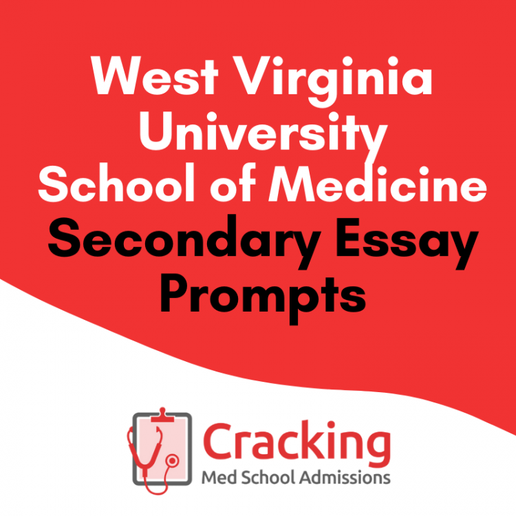 West Virginia Secondary Application Essay Prompts