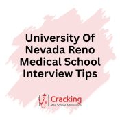 University Of Nevada Reno Medical School Interview Tips by Cracking Med School Admissions
